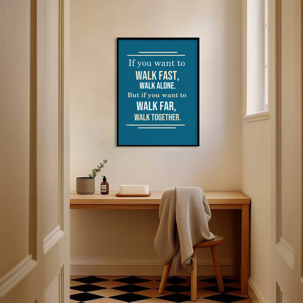 Walk Together — Teamwork & Leadership Motivational Art Print | Pop Canvas Painting for Wall