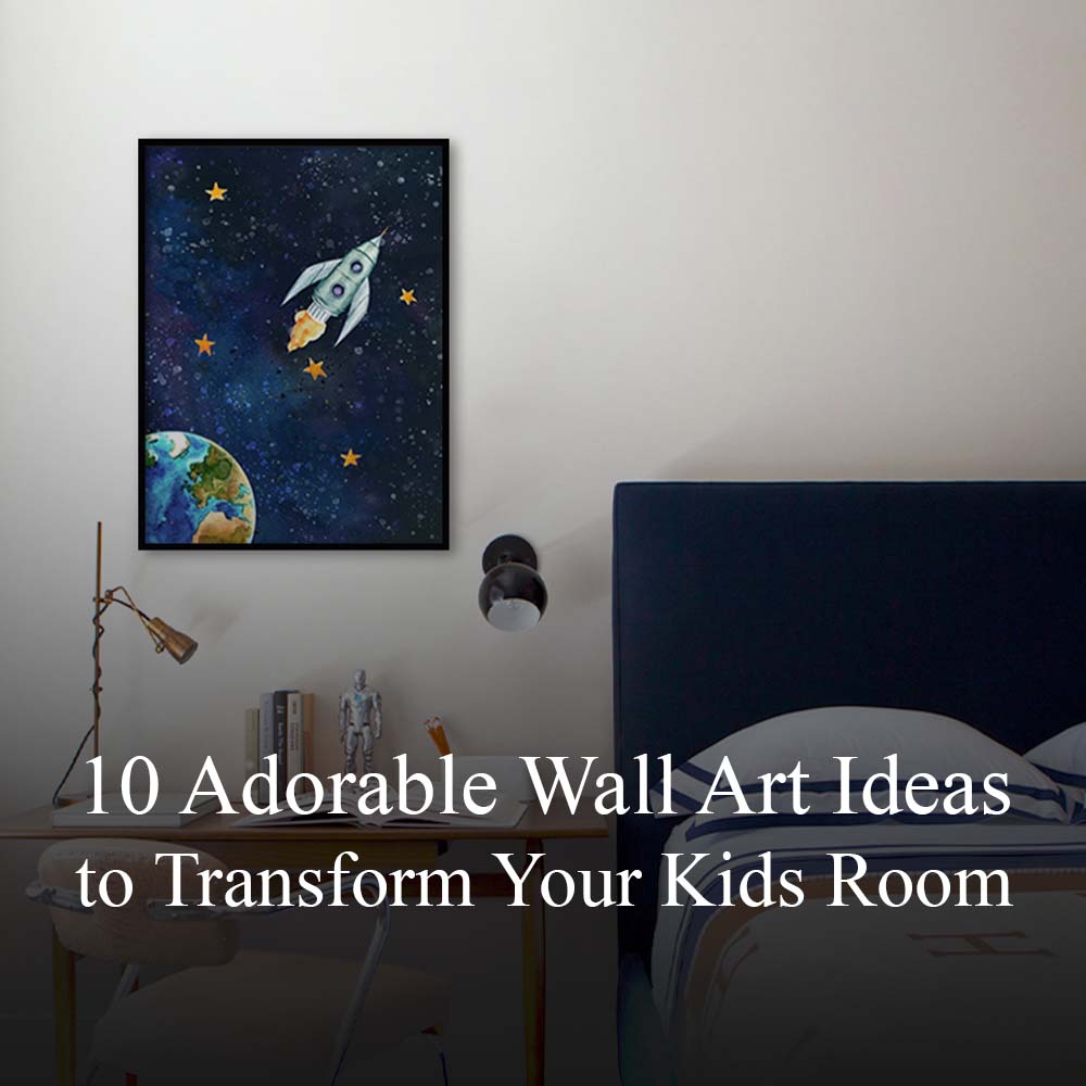 10 Adorable Wall Art Ideas to Transform Your Kid’s Room