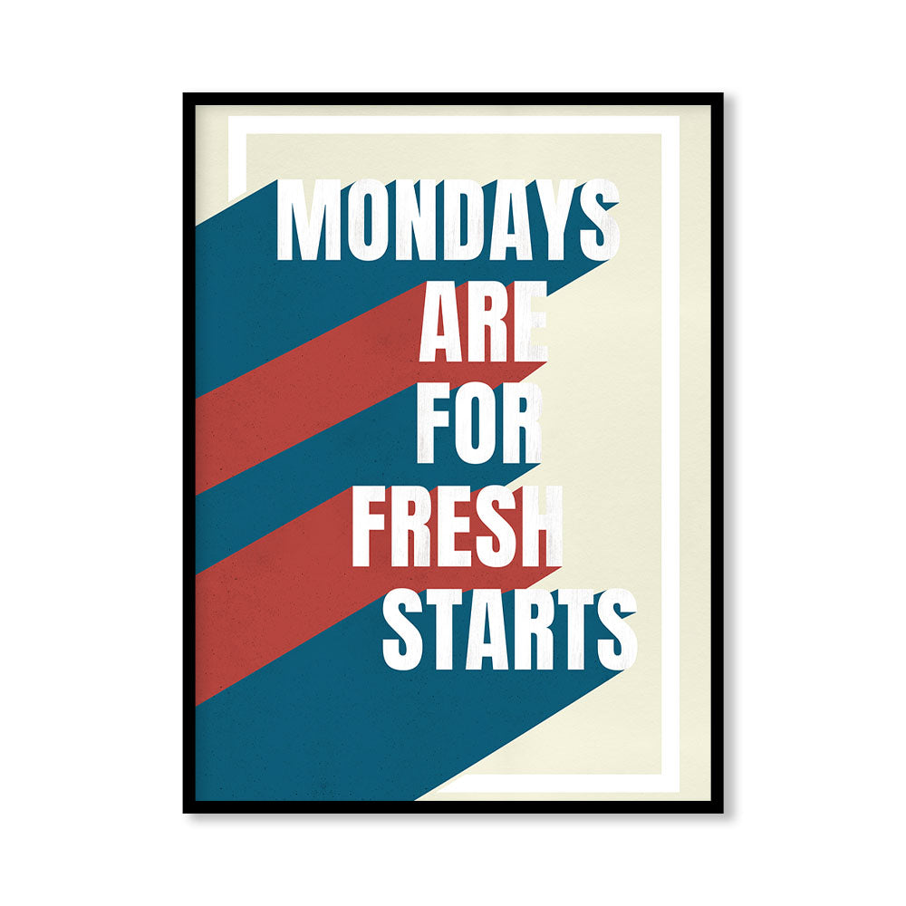 Fresh Starts — Monday Motivation Typography Pop Artwork Canvas Print for Wall