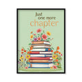 Just One More Chapter — Floral Book Lover Pop Artwork Canvas Print for Wall