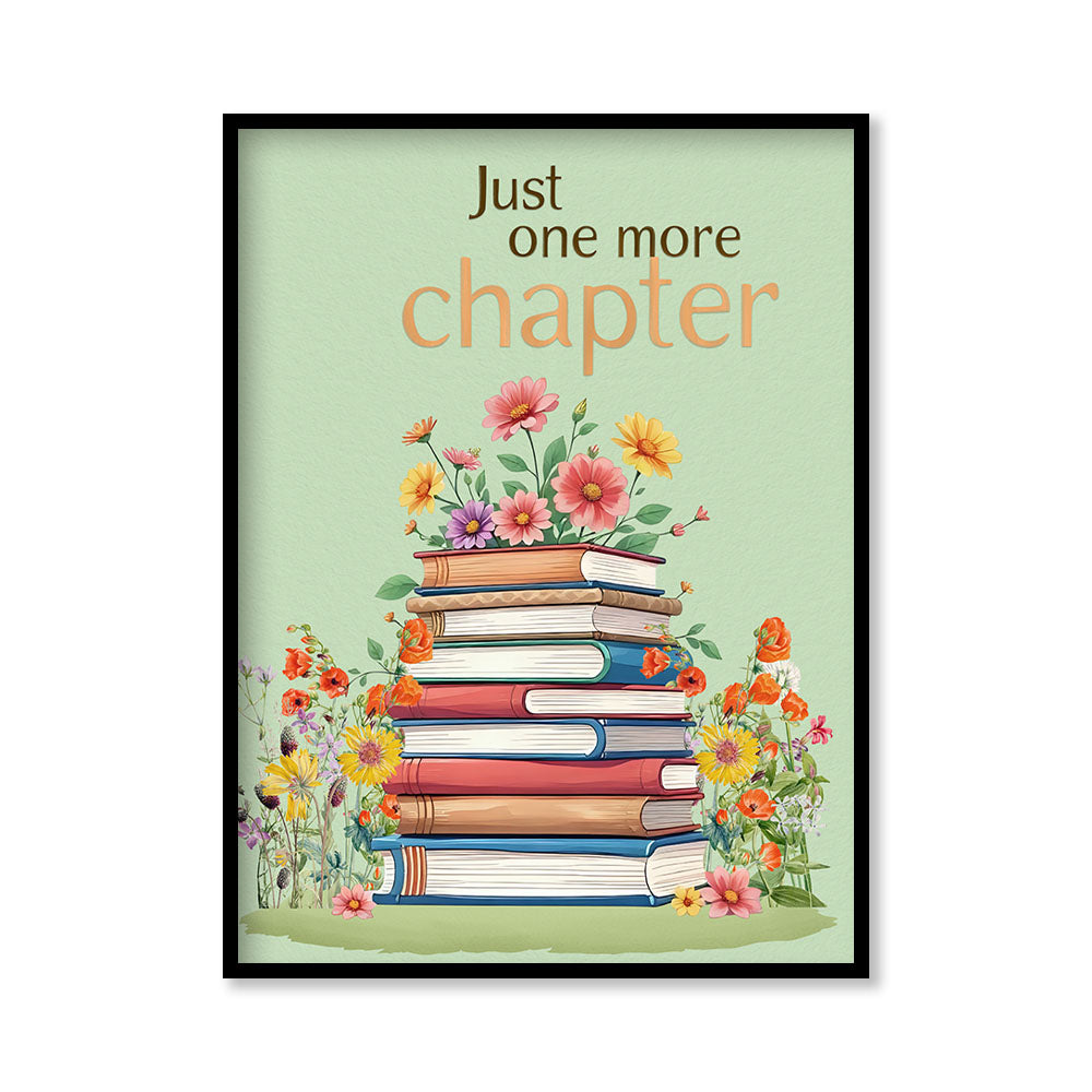 Just One More Chapter — Floral Book Lover Pop Artwork Canvas Print for Wall